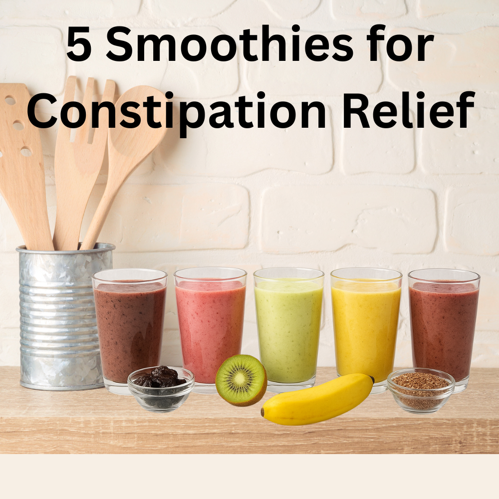 5 Smoothies for Constipation Relief