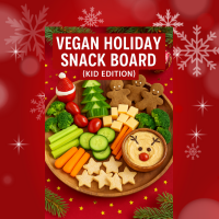 Vegan Holiday Snack Board